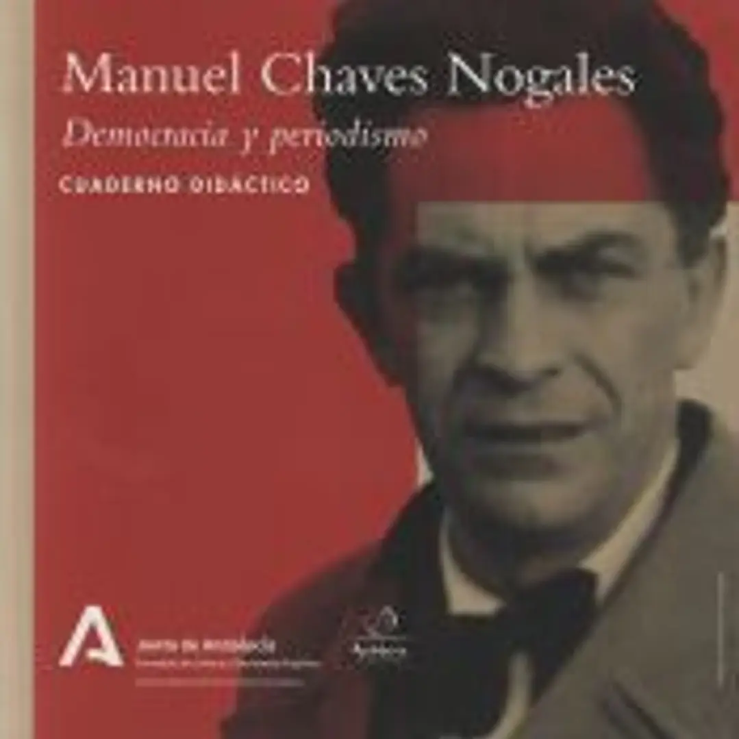 MANUEL CHAVES NOGALES - DEMOCRACIA Y PERIODISMO - CUADERNO DIDACTICO 1