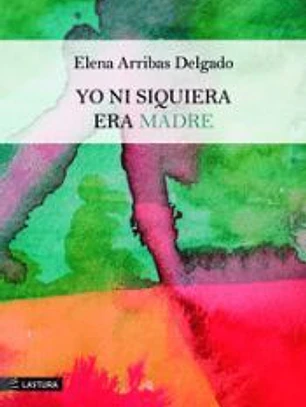 YO NI SIQUIERA ERA MADRE