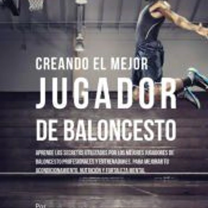 Creando el Mejor Jugador de Baloncesto 1