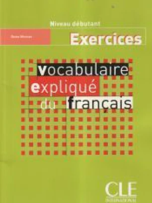 Vocabulaire expliqué du français