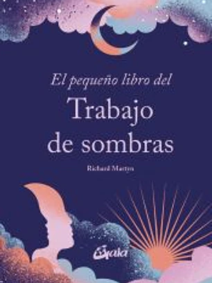 El pequeño libro del Trabajo de sombras