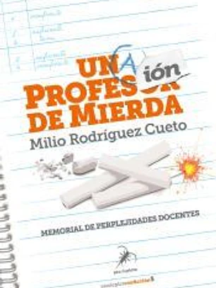 Una profesión de mierda