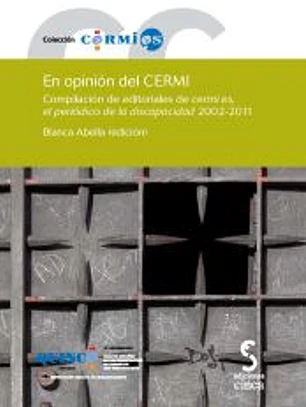 EN OPINIÓN DEL CERMI. Compilación de editoriales de cermi.es, el periódico de la discapacidad 2002-2011
