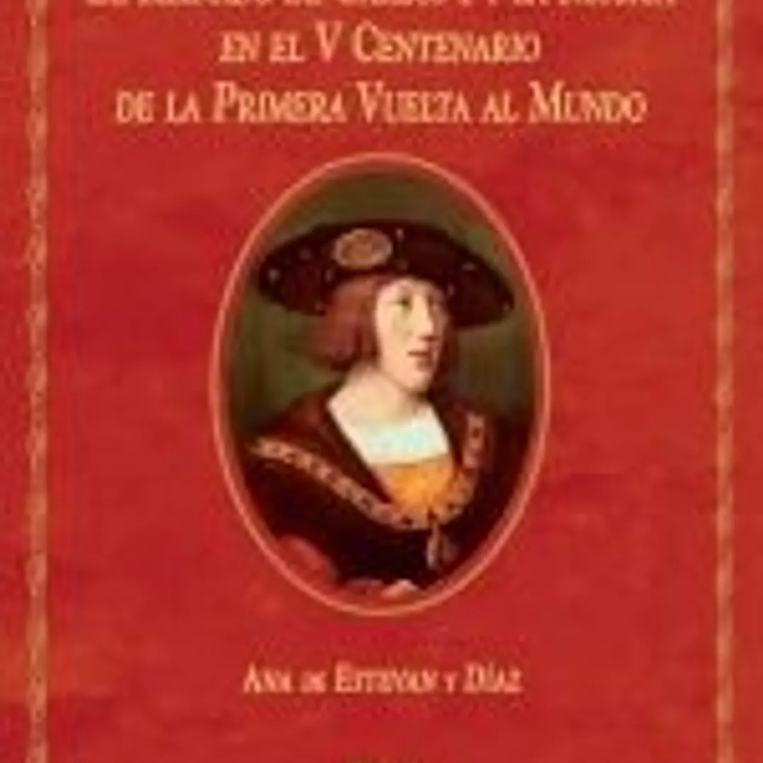 Reinado de Carlos I y la música en el V centenario de la primera vuelta al mundo 1