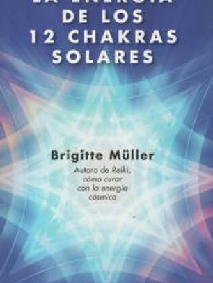 Energía de los 12 Chakras solares