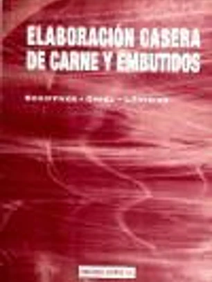 Elaboración casera de carne y embutidos