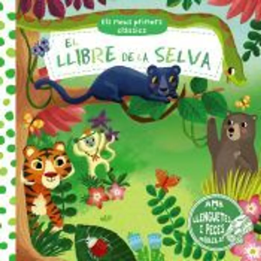 Els meus primers clàssics. El llibre de la selva 1