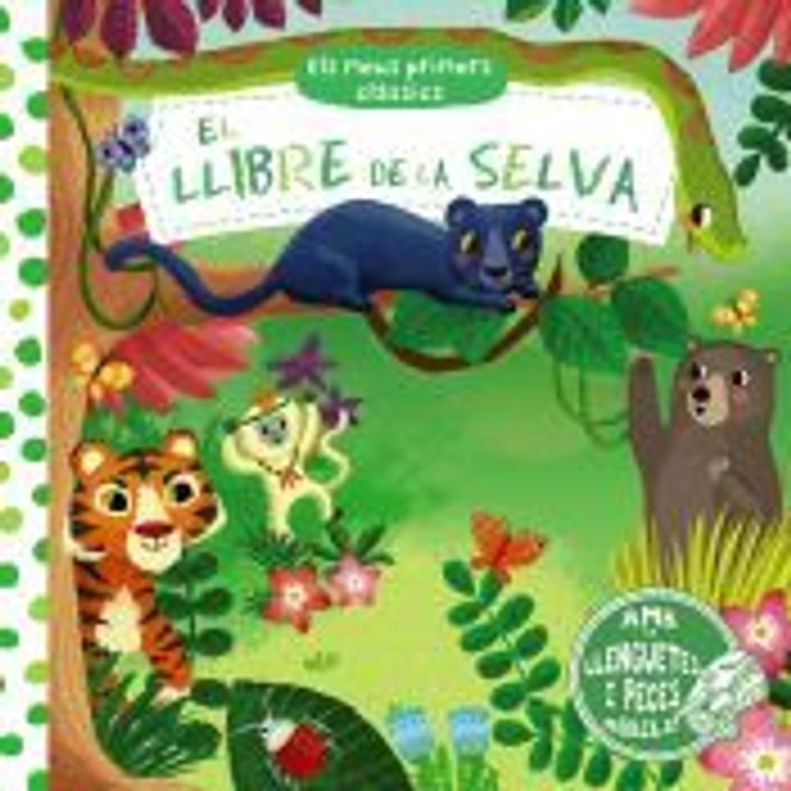 Els meus primers clàssics. El llibre de la selva 1