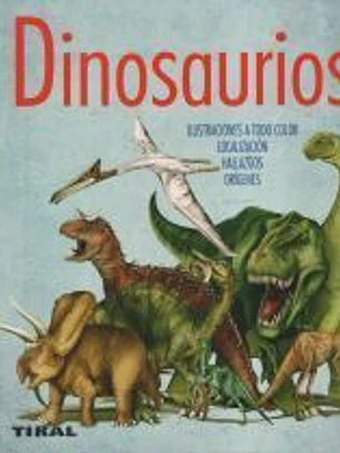 Enciclopedia Universal. Dinosaurios