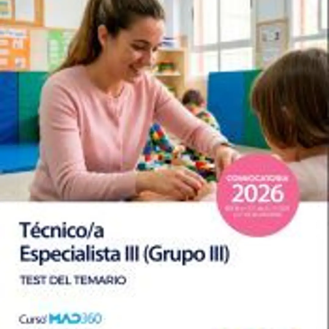 Técnico Especialista III (Grupo III). Test del Temario. Comunidad Autónoma de Madrid 1