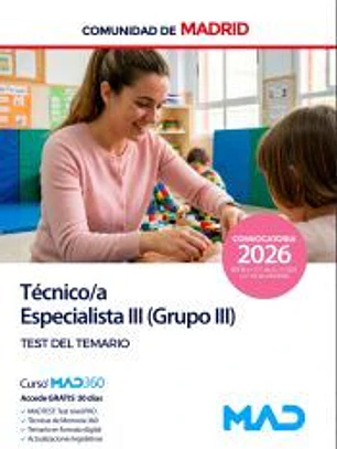 Técnico Especialista III (Grupo III). Test del Temario. Comunidad Autónoma de Madrid