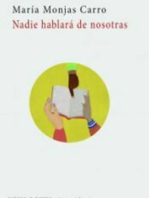 Nadie hablará de nosotras