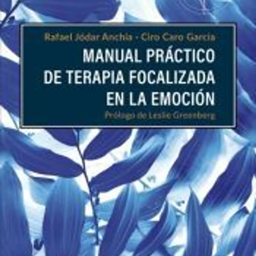 Manual práctico de terapia focalizada en la emoción 1
