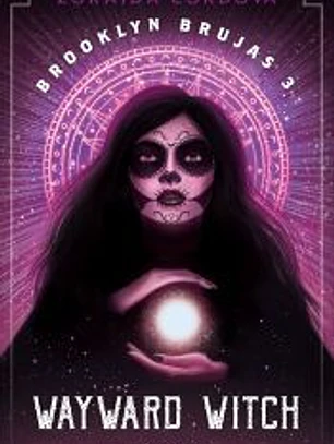 Brooklyn Brujas nº 03/03 Wayward Witch