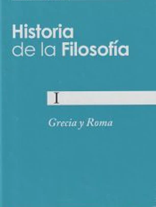 Historia de la filosofía. I: Grecia y Roma
