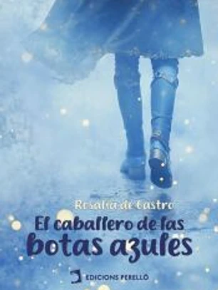 El caballero de las botas azules