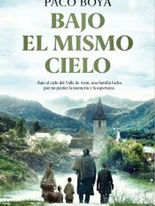 Bajo el mismo cielo