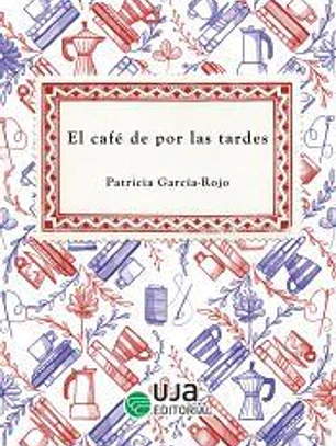 El café de por las tardes