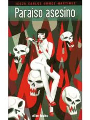 Paraíso asesino