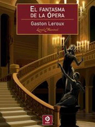 EL FANTASMA DE LA ÓPERA