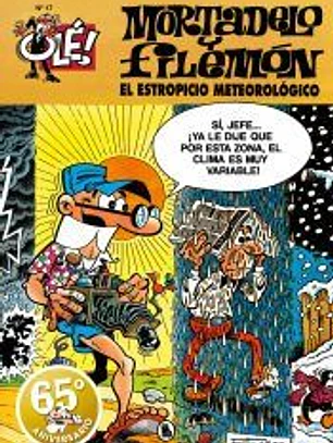 El estropicio meteorológico (Olé! Mortadelo 17)
