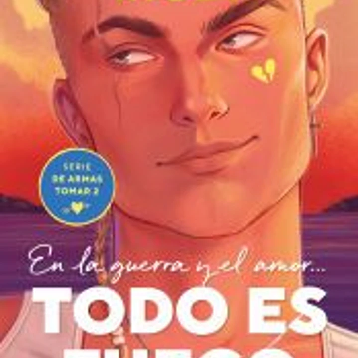 Todo es fuego (De armas tomar 2) 1