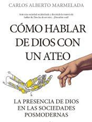 Cómo hablar de Dios con un ateo