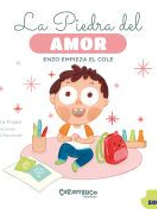 La piedra del amor. Enzo empieza el cole
