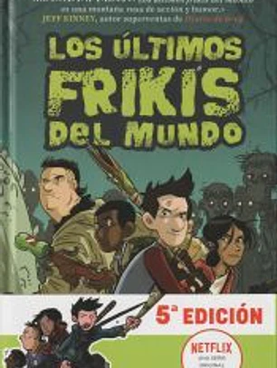 Los últimos frikis del mundo