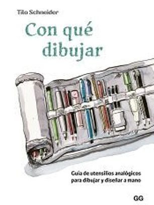 Con qué dibujar Guía de utensilios analógicos para dibujar y diseñar a mano