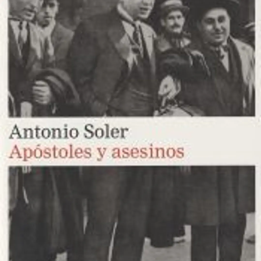 Apóstoles y asesinos. rústica 1