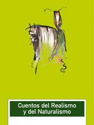 Cuentos del realismo y naturalismo