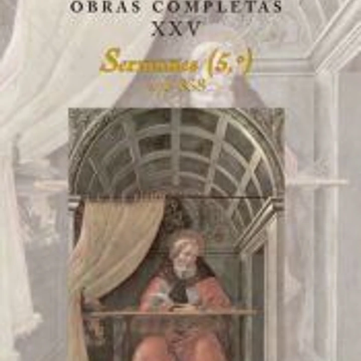 Obras completas de San Agustín. XXV Sermones 1