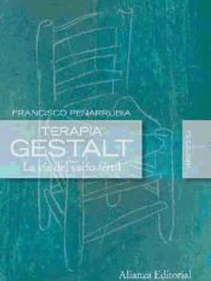 Terapia Gestalt: la vía del vacío fértil
