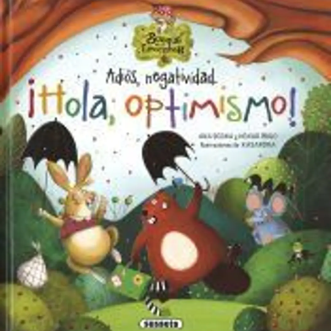 Adiós, negatividad. ¡Hola, optimismo! 1
