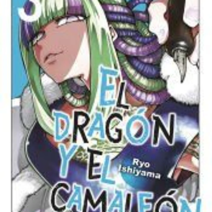 EL DRAGON Y EL CAMALEON 03 1