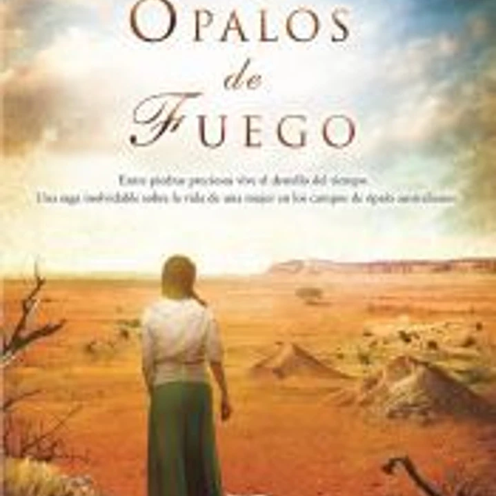Ópalos de fuego 1