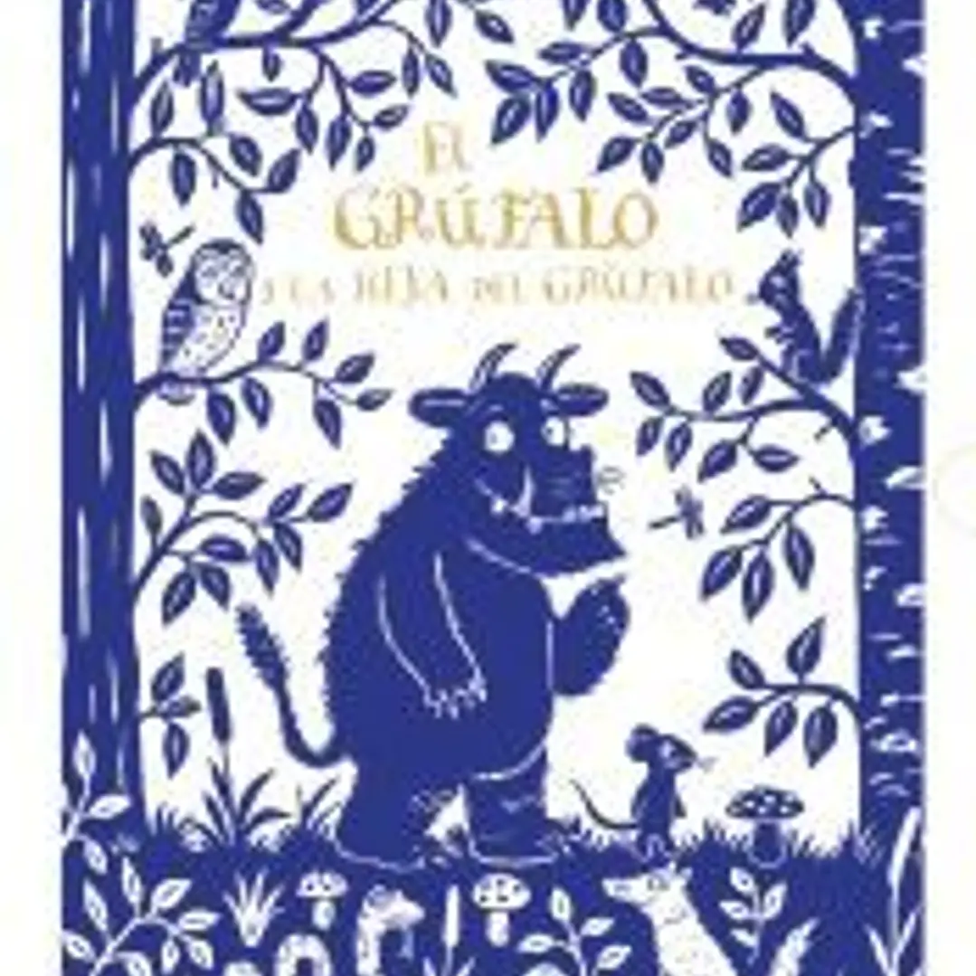 El grúfalo y La hija del grúfalo. Edición de lujo 1