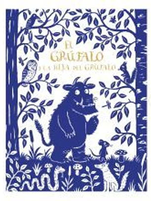 El grúfalo y La hija del grúfalo. Edición de lujo