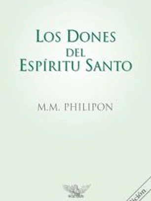 Los dones del Espíritu Santo
