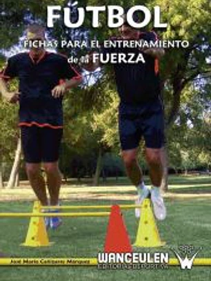 Fútbol: fichas para el entrenamiento de la fuerza