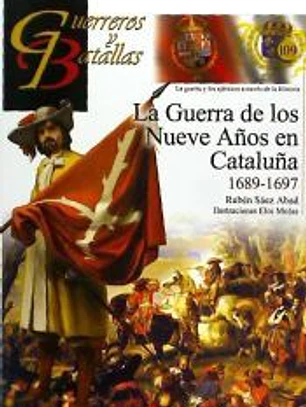 La Guerra de los Nueve Años en Cataluña 1689-1697