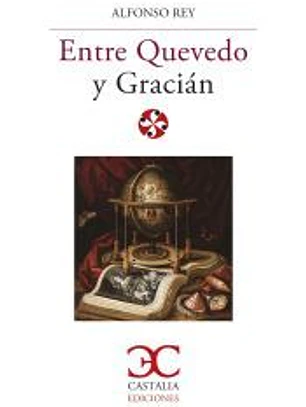 Entre Quevedo y Gracián