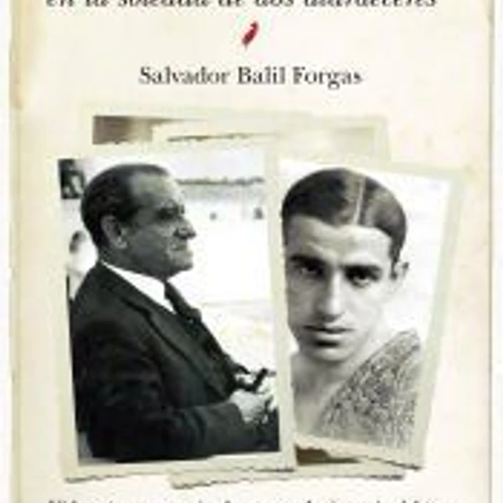 Juan Belmonte: en la soledad de dos atardeceres: vida y tauromaquia de un revolucionario del toreo 1