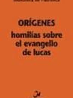 Homilías sobre el evangelio de Lucas