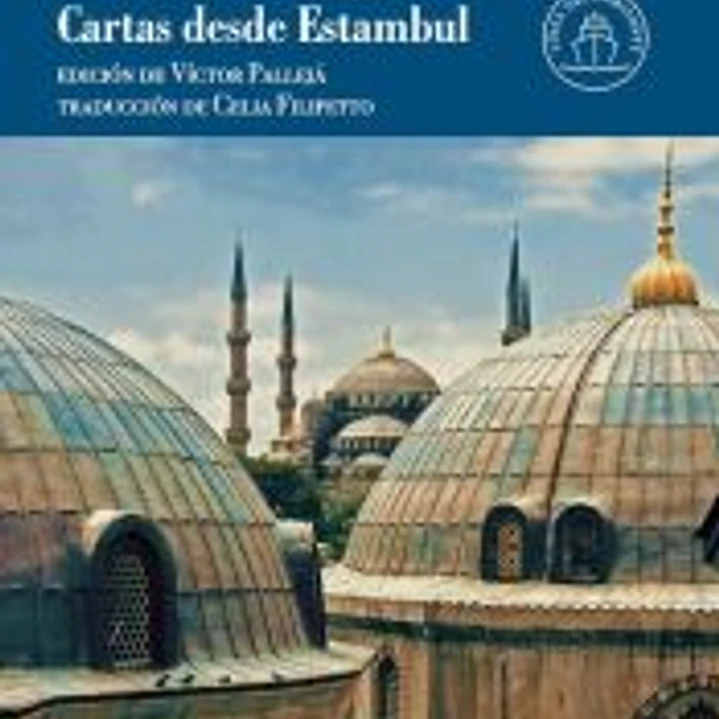 Cartas desde Estambul 1