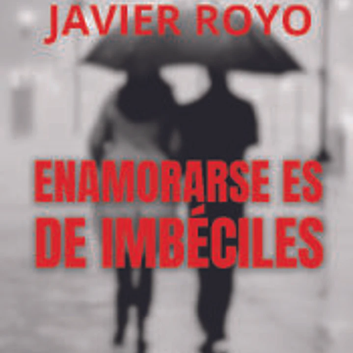 Enamorarse es de imbéciles 1