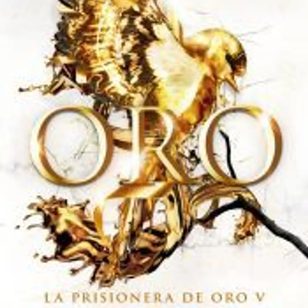 Oro (La Prisionera de Oro 5) 1