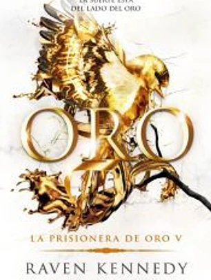 Oro (La Prisionera de Oro 5)