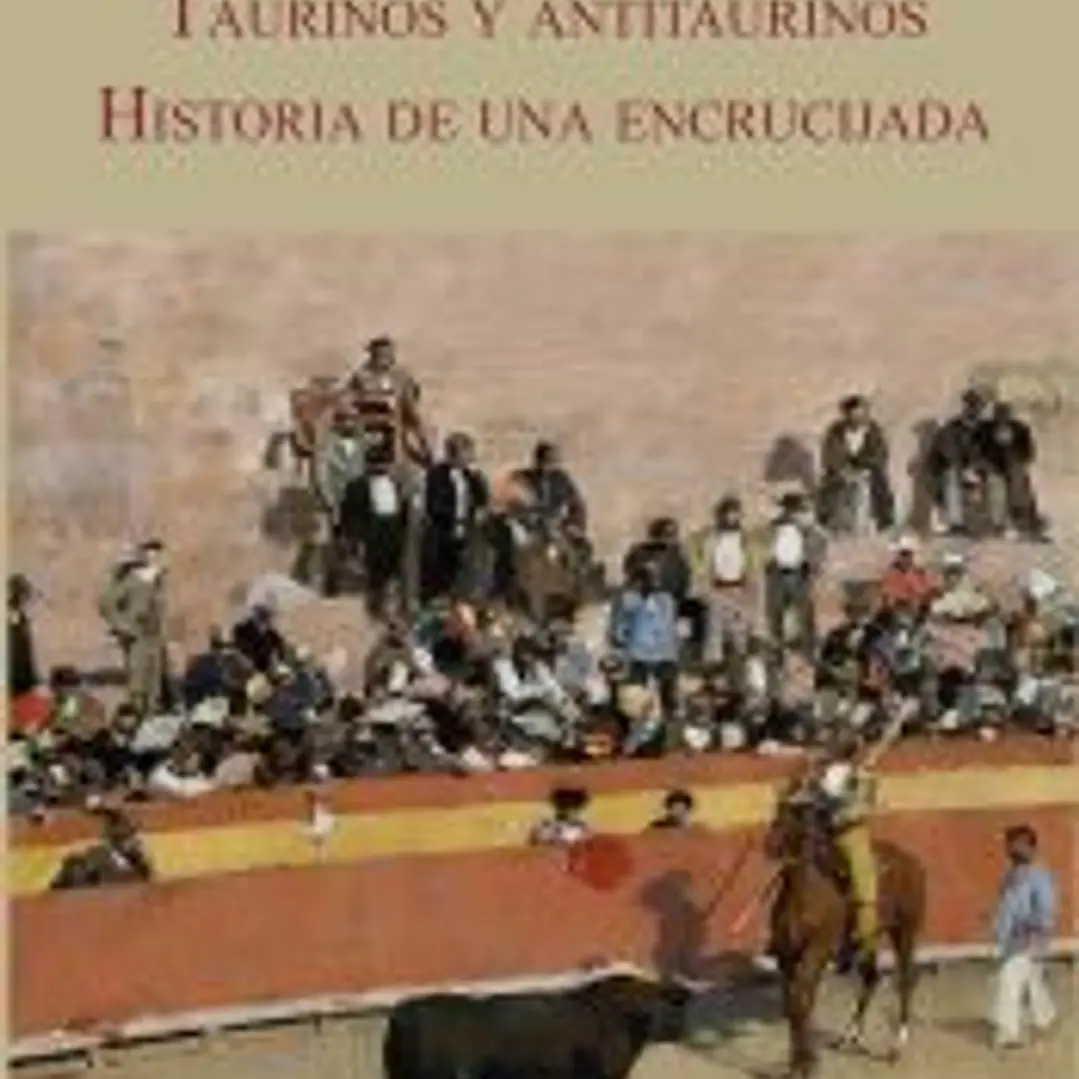 Taurinos y antitaurinos 1